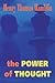 The Power of Thought