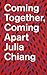 Julia Chiang: Coming Togeth...