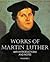 Works of Martin Luther Vol I