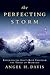 The Perfecting Storm: Experiencing God's Best Through the Trials of Marriage