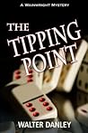 The Tipping Point by Walter Danley