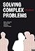 Solving Complex Problems: A Handbook