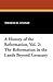 A History of the Reformation, Vol. 2: The Reformation in the Lands Beyond Germany