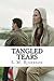 Tangled Tears