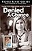 Denied a Chance: How gun co...