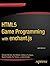 HTML5 Game Programming with enchant.js by Ryo Shimizu