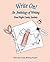 Write On! an Anthology of W...