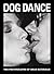 Brad Elterman: Dog Dance