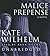 Malice Prepense (Barbara Holloway Mysteries)