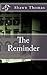 The Reminder by Shawn Thomas