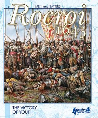 Rocroi 1643 (Men and Battles)