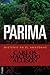 Parima: Misterio en el Amazonas (Spanish Edition)