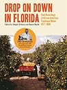 Drop on Down in Florida by Dwight Devane