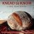 Knead to Know: The Real Bre...
