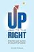 UP and to the RIGHT by Richard Stiennon UP and to the RIGHT by Richard Stiennon