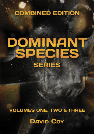 The Dominant Species-- Omnibus Edition