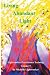 Living Abundant Light
