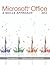 Microsoft Office 2013: A Sk...