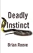 Deadly Instinct