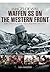 Waffen SS on the Western Front: Rare Photographs from Wartime Archives (Images of War)