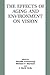 The Effects of Aging and Environment on Vision by Donald Armstrong