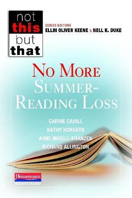No More Summer-Reading Loss (NOT THIS, BUT THAT)