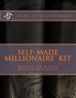 Secrets of Jewish Wealth Revealed! by Celso Cukierkorn
