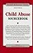 Child Abuse Sourcebook (Health Reference Series)