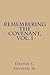 Remembering the Covenant, V...
