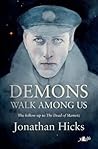 Demons Walk Among Us
