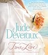 True Love by Jude Deveraux