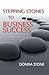 Stepping Stones to Business...