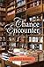 Chance Encounter