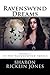 Ravenswynd Dreams by Sharon Ricklin
