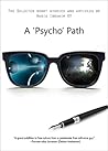 A 'Psycho' Path by Haris Ibrahim K. V.