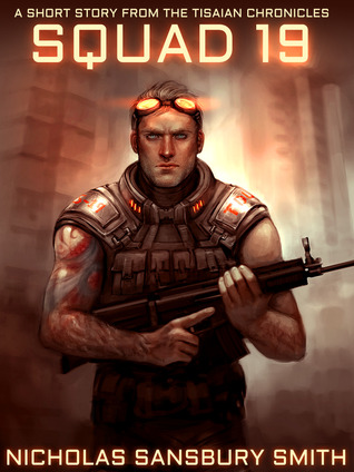 Squad 19 (The Tisaian Chronicles #0.1)