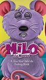 Milo the Mouse - A Use-Your-Words Feeling Book
