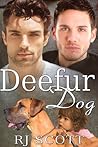 Deefur Dog by R.J. Scott
