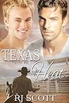 Texas Heat by R.J. Scott