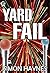 Yard Fail