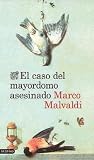El caso del mayor...