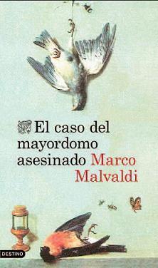 Portada de El caso del mayordomo asesinado, de Marco Malvaldi