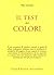 Il Test dei Colori by Max Lüscher Il Test dei Colori by Max Lüscher