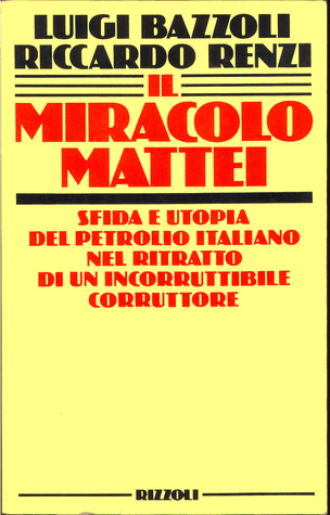 Il miracolo Mattei (Paperback)