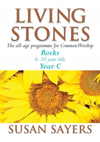Living Stones: Rocks: Year C