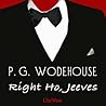 Right Ho, Jeeves by P.G. Wodehouse