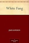 White Fang by Jack London