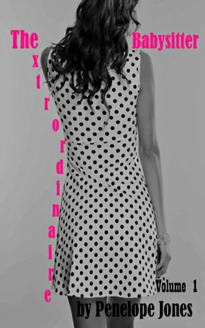The Babysitter Extraordinaire (Kindle Edition)