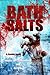 Bath Salts: A Zombie Novel