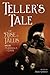Teller's Tale: The Journals...